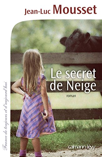 secret de Neige (Le)