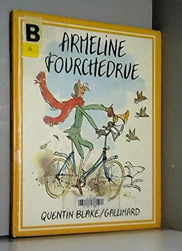 Armeline fourchedrue ou la bicyclette infernale