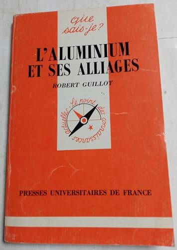 Aluminium et ses alliages (L')