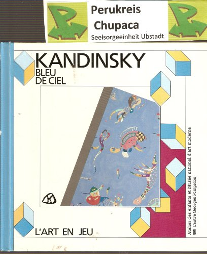Vassily Kandinsky, ''Bleu du ciel''