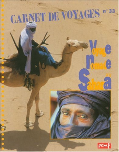 Voyage, nomade au Sahara