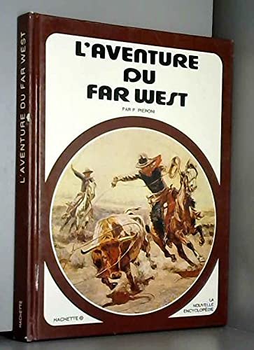 Aventure du Far West (L')