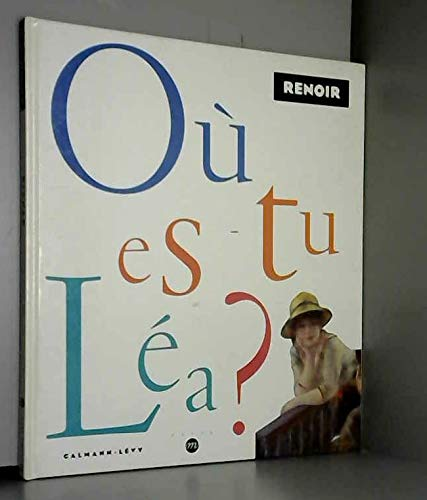Où es-tu Léa ?