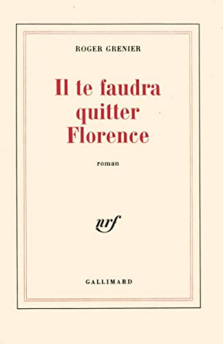 Il te faudra quitter Florence