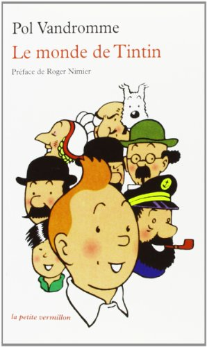 Monde de Tintin (Le)