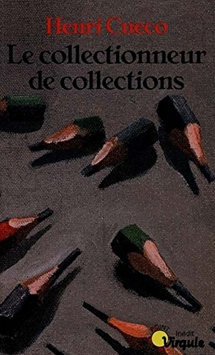 Collectionneur de collections (Le)