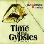 Time of the gypsies