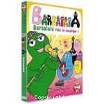 Barbapapa - Barbalala fête la musique !