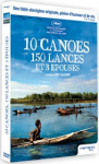 10 canoes 150 lances et 3 épouses
