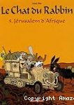 Le Chat du Rabbin, Tome 5 : Jérusalem d'Afrique