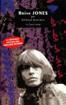 Brian Jones, l'âme sacrifiée des Rolling Stones