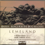 Omaha - Songs for the dead soldiers