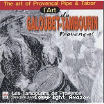 art du galoubet-tambourin provençal (L')