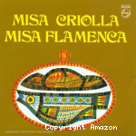 Misa criolla Misa flamenca