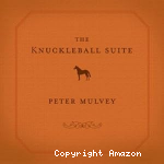 The Knuckleball Suite