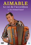 Aimable - Le roi de l'accordéon