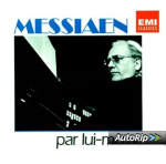 Messiaen par lui même