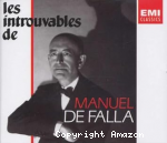 Introuvables de Manuel de Falla