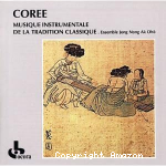 Corée : musique instrumentale de la tradition classique