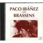 Paco Ibanez canta Brassens : Saturno (saturne). Cancion para un ma¤o (chanson pour l'auvergnat). La mala reputacion (lamauvaise réputation). Juan ''Lanas''