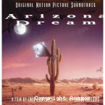 Arizona Dream : In the deathcar ; Dreams ; Old home movie ; TV screen ; Get themoney ; Gunpowder ; Gypsy reggae ; 7/8 & 11/8 ; Death ; This is a film