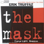 The mask :