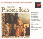 Prince Igor : opéra.