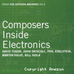 Composers Inside Electronics