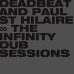 Infinity dub sessions (The)