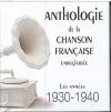 Anthologie de la chanson française enregistrée 1930-1940