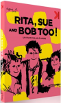 Rita, Sue and Bob too