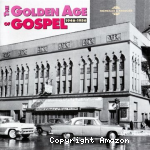 Golden age of gospel (The)