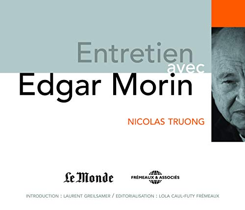 Entretien avec Edgar Morin