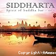 Siddharta - Spirit of Buddha Bar - vol. 2