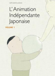 L'animation indépendante japonaise