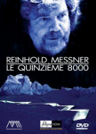 Reinhold Messner : le quinzième 8000