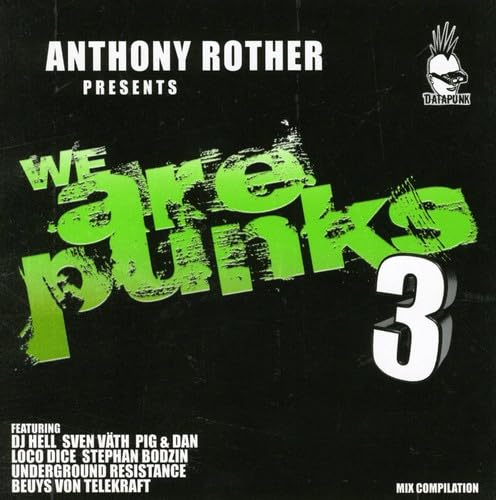 Anthony Rother presents We are punks 3