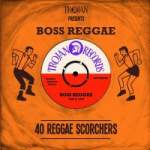 Trojan presents Boss reggae