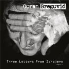 Three letters from Sarajevo