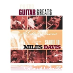 Guitar greats - Salute to Miles Davis