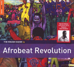 Rough guide to afrobeat revolution (The)
