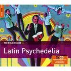 The rough guide to latin psychedelia