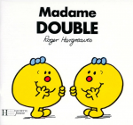 Madame Double