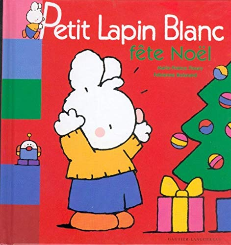 Petit Lapin Blanc fête Noël