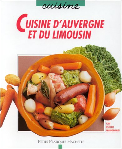 Cuisine d'Auvergne et du Limousin