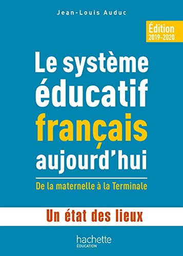 Le système éducatif français aujourd'hui