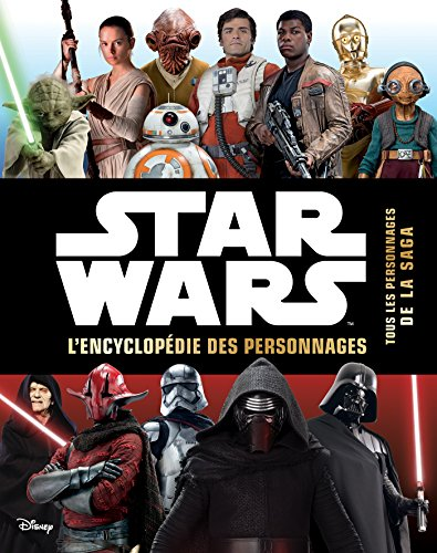 Star Wars - Encyclopédie des personnages