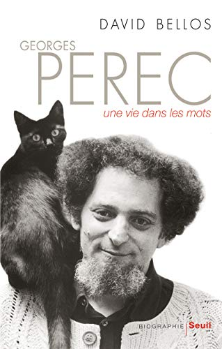 Georges Perec une vie dans les mots
