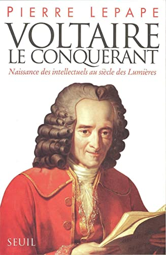Voltaire le conquérant