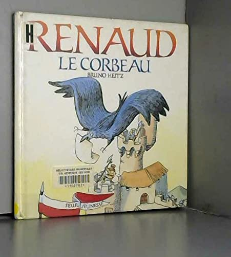 Renaud le corbeau